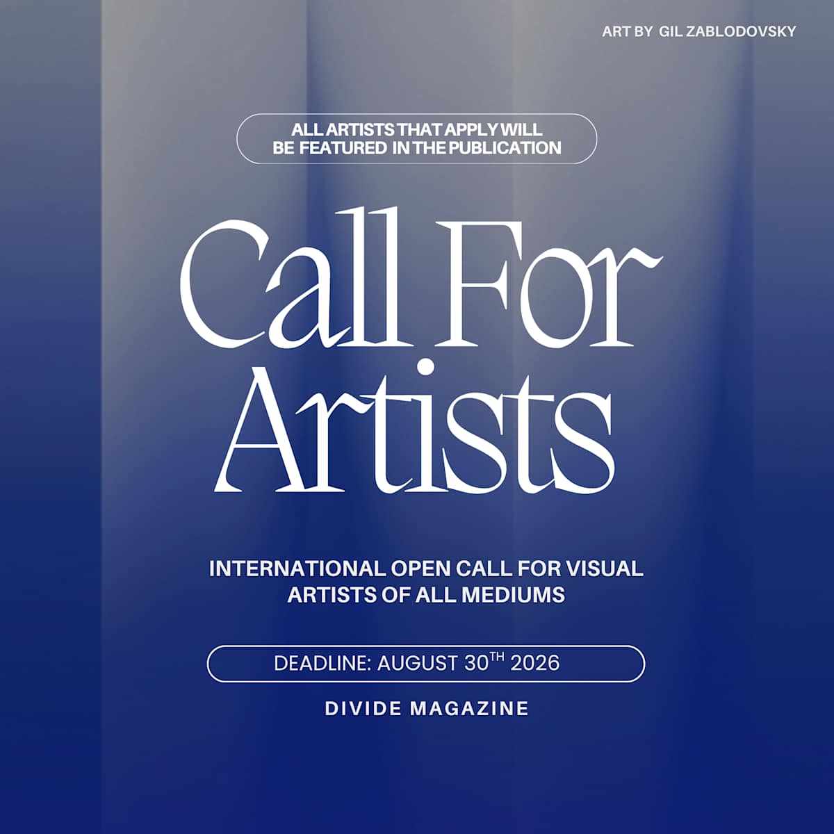INTERNATIONAL CALL FOR ART - Divide Magazine Issue 20 (Extended Deadline)